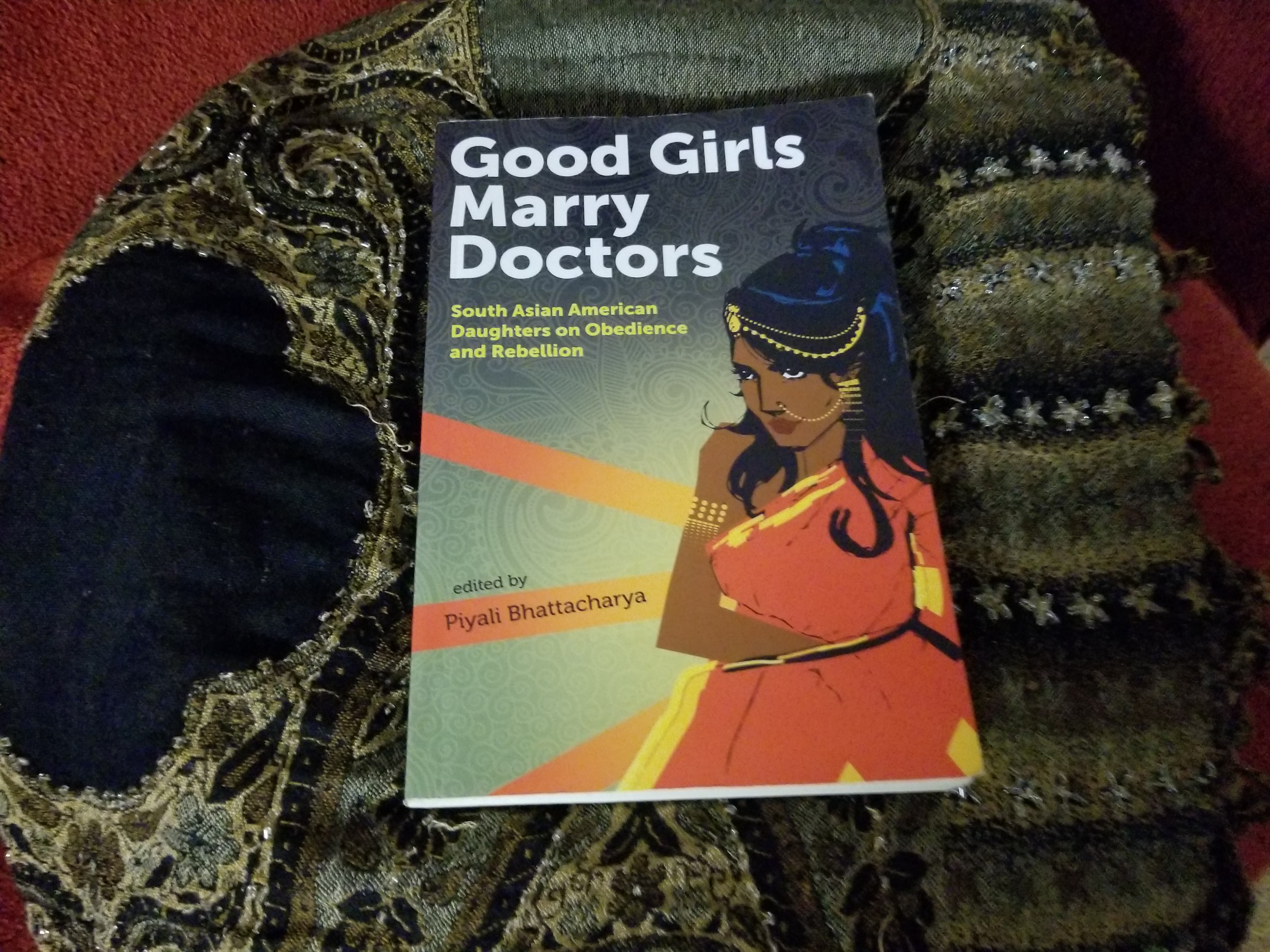 The Ultimate Brown Girl Power: “Good Girls Marry Doctors”